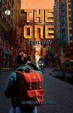 THE ONE A Trilogy Book 1