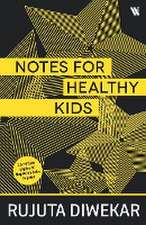 Notes For Healthy Kids