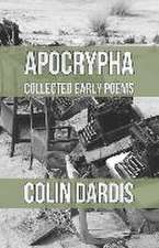 Apocrypha: Early Collected Poems