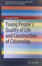 Young People's Quality of Life and Construction of Citizenship