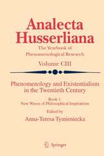 Phenomenology and Existentialism in the Twentieth Century: Book I. New Waves of Philosophical Inspirations