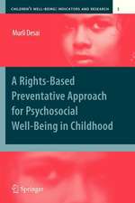 A Rights-Based Preventative Approach for Psychosocial Well-being in Childhood