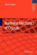 Nonlinear Mechanics of Crystals