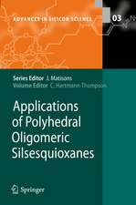 Applications of Polyhedral Oligomeric Silsesquioxanes