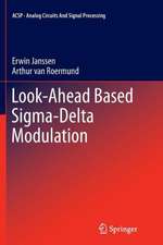 Look-Ahead Based Sigma-Delta Modulation