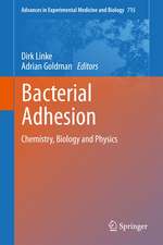 Bacterial Adhesion: Chemistry, Biology and Physics