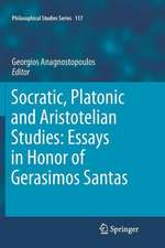 Socratic, Platonic and Aristotelian Studies: Essays in Honor of Gerasimos Santas