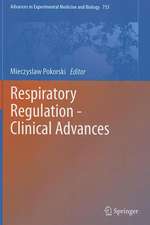 Respiratory Regulation - Clinical Advances