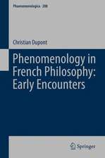 Phenomenology in French Philosophy: Early Encounters