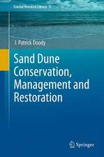 Sand Dune Conservation, Management and Restoration