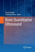 Bone Quantitative Ultrasound