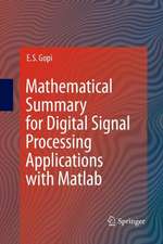 Mathematical Summary for Digital Signal Processing Applications with Matlab