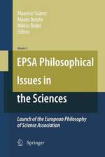 EPSA Philosophical Issues in the Sciences: Launch of the European Philosophy of Science Association