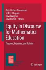 Equity in Discourse for Mathematics Education: Theories, Practices, and Policies