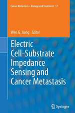 Electric Cell-Substrate Impedance Sensing and Cancer Metastasis