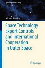 Space Technology Export Controls and International Cooperation in Outer Space