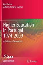 Higher Education in Portugal 1974-2009: A Nation, a Generation