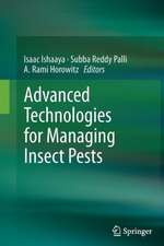 Advanced Technologies for Managing Insect Pests