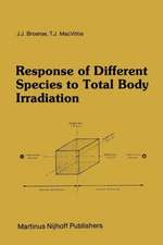 Response of Different Species to Total Body Irradiation