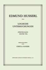 Logische Untersuchungen: Zweiter Band Untersuchungen zur Phänomenologie und Theorie der Erkenntnis