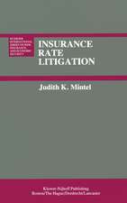 Insurance Rate Litigation: A Survey of Judicial Treatment of Insurance Ratemaking and Insurance Rate Regulation