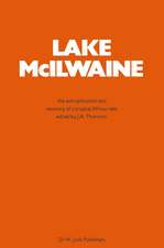 Lake Mcilwaine: The Eutrophication and Recovery of a Tropical African Man-Made Lake