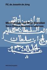 Minangkabau and Negri Sembilan: Socio-Political Structure in Indonesia