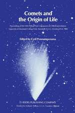 Comets and the Origin of Life: Proceedings of the Fifth College Park Colloquium on Chemical Evolution, University of Maryland, College Park, Maryland, U.S.A., October 29th to 31st, 1980