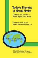 Today’s Priorities in Mental Health: Children and Families — Needs, Rights and Action