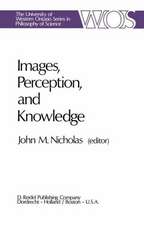 Images, Perception, and Knowledge: Papers Deriving from and Related to the Philosophy of Science Workshop at Ontario, Canada, May 1974