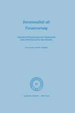 Intentionalität als Verantwortung: Geschichtsteleologie und Teleologie der Intentionalität bei Husserl