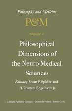 Philosophical Dimensions of the Neuro-Medical Sciences: Proceedings of the Second Trans-Disciplinary Symposium on Philosophy and Medicine Held at Farmington, Connecticut, May 15–17, 1975