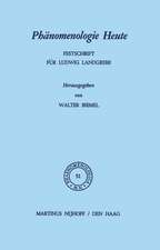 Phänomenologie Heute: Festschrift für Ludwig Landgrebe