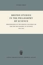 Boston Studies in the Philosophy of Science: Proceedings of the Boston Colloquium for the Philosophy of Science 1961/1962