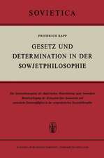 Gesetz und Determination in der Sowjetphilosophie: Zur Gesetzeskonzeption des dialektischen Materialismus unter besonderer Berücksichtigung der Diskussion über dynamische und statistische Gesetzmäßigkeit in der zeitgenössischen Sowjetphilosophie