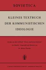 Kleines Textbuch Der Kommunistischen Ideologie: Auszüge aus dem Lehrbuch “Osnovy marksizma-leninizma” mit Register