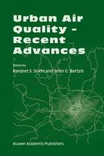 Urban Air Quality — Recent Advances: Proceedings of the Third International Conference on Urban Air Quality — Measurement, Modeling and Management Loutraki, Greece, 19–23 March 2001