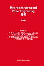 Materials for Advanced Power Engineering 1994: Proceedings of a Conference held in Liège, Belgium, 3–6 October 1994