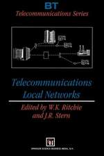 Telecommunications Local Networks