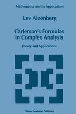 Carleman’s Formulas in Complex Analysis: Theory and Applications