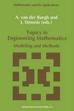 Topics in Engineering Mathematics: Modeling and Methods