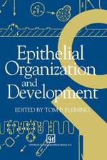 Epithelial Organization and Development