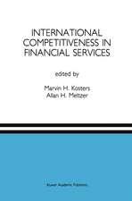 International Competitiveness in Financial Services: A Special Issue of the Journal of Financial Services Research