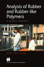 Analysis of Rubber and Rubber-like Polymers