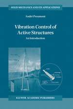 Vibration Control of Active Structures: An Introduction