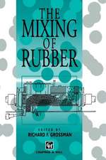 The Mixing of Rubber