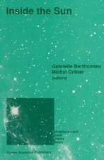 Inside the Sun: Proceedings of the 121st Colloquium of the International Astronomical Union, Held at Versailles, France, May 22–26, 1989