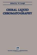 Chiral Liquid Chromatography