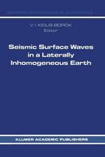 Seismic Surface Waves in a Laterally Inhomogeneous Earth