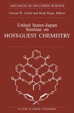 United States-Japan Seminar on Host-Guest Chemistry: Proceedings of the U.S.-Japan Seminar on Host-Guest Chemistry, Miami, Florida, U.S.A, 2–6 November 1987